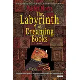 The Overlook Press The Labyrinth of Dreaming Books: Zamonia Book Five Volume 5