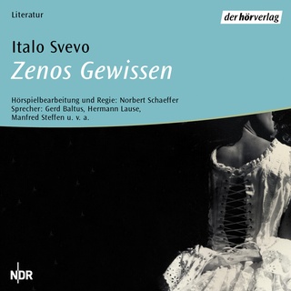 Zenos Gewissen von Italo Svevo / Der Hörverlag / MP3 (Hörbuch Download)