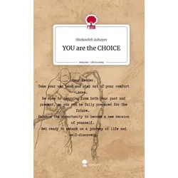 YOU are the CHOICE. Life is a Story - story.one