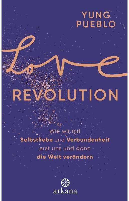 Love Revolution - Yung Pueblo, Gebunden