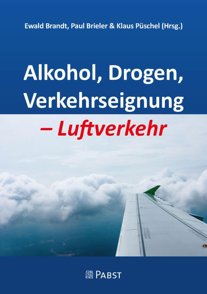 Alkohol  Drogen  Verkehrseignung - Luftverkehr  Kartoniert (TB)