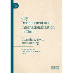 City Development And Internationalization In China - Qianyi Wang, Kee Cheok Cheong, Ran Li, Kartoniert (TB)