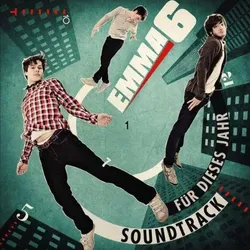 Soundtrack für Dieses Jahr [Audio CD] Emma6 (Neu differenzbesteuert)