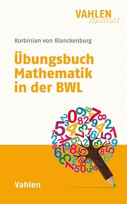 Übungsbuch Mathematik In Der Bwl - Korbinian von Blanckenburg  Gebunden