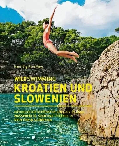 Preisvergleich Produktbild Wild Swimming Kroatien und Slowenien