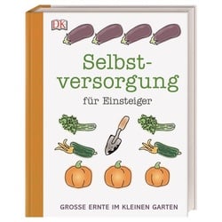 Selbstversorgung für Einsteiger