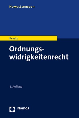 Ordnungswidrigkeitenrecht - Erik Kraatz  Kartoniert (TB)