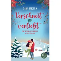 Dp DIGITAL PUBLISHERS GmbH Verschneit und verliebt: