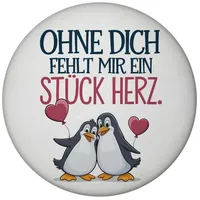 Speecheese Ohne Dich fehlt EIN Stück Herz Magnet mit