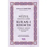 çelik yayınevi Nüzul Sırasına Göre Kur'an-ı Keri̇m'i̇n Türkçe Meali̇ ve Muhtasar Tefsiri
