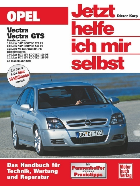 Opel Vectra  Vectra Gts - Dieter Korp  Kartoniert (TB)