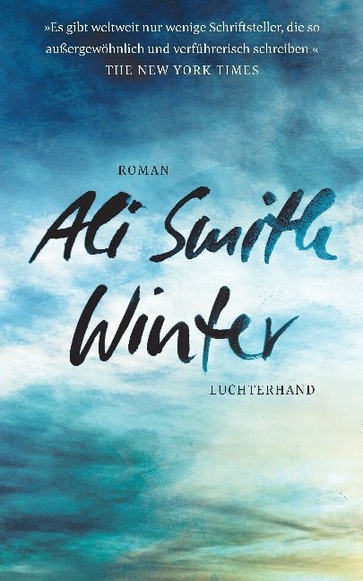 Winter / Jahreszeitenquartett Bd.2 - Ali Smith  Gebunden