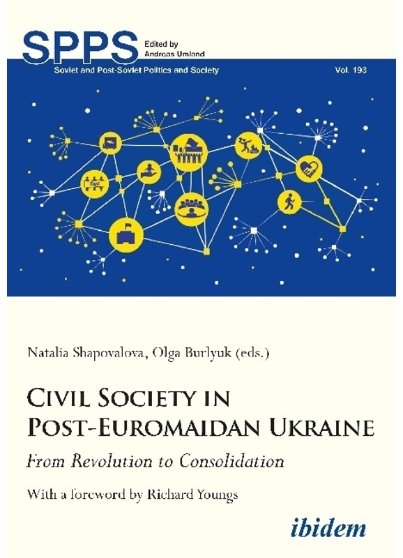 Civil Society In Post-Euromaidan Ukraine - Civil Society in Post-Euromaidan Ukraine  Kartoniert (TB)