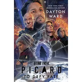 Pocket Books Star Trek: Picard: To Defy Fate