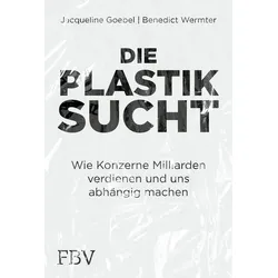 Die Plastiksucht