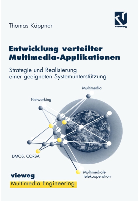 Entwicklung Verteilter Multimedia-Applikationen - Thomas Käppner, Kartoniert (TB)