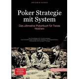 saage books Poker Strategie mit System: Das ultimative Pokerbuch für Texas Hold'em: