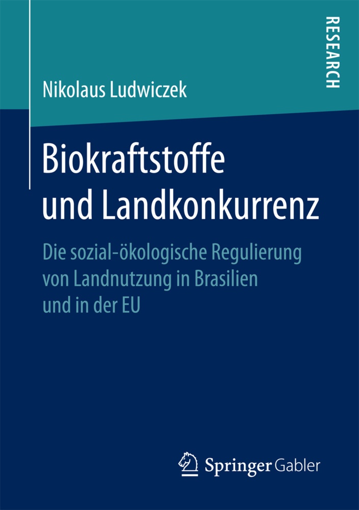 Biokraftstoffe Und Landkonkurrenz - Nikolaus Ludwiczek  Kartoniert (TB)