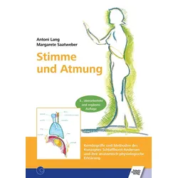 Stimme und Atmung Buch 1 St