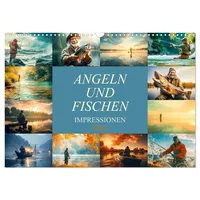 Calvendo Angeln und Fischen Impressionen (Wandkalender 2026 DIN A3