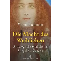 Die Macht des Weiblichen