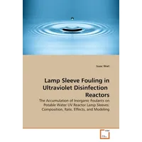 Vdm Verlag Dr. Müller Lamp Sleeve Fouling in Ultraviolet