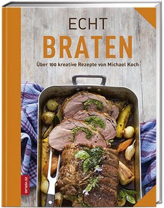 ZS Verlag Echt Braten