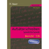 Auer Verlag i.d.AAP LW Aufsätze schreiben Schritt für Schritt: