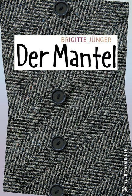 Der Mantel - Brigitte Jünger  Gebunden