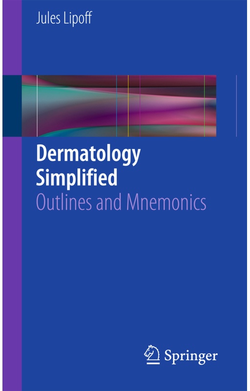 Dermatology Simplified - Jules Lipoff, Kartoniert (TB)