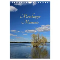 Calvendo Moosburger Momente (Wandkalender 2026 DIN A4 hoch), CALVENDO