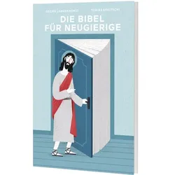 Die Bibel für Neugierige