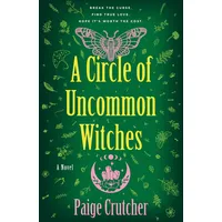 St. Martins Press A Circle of Uncommon Witches: A