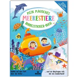 Moses Mein magisches Rubbelsticker-Buch Meerestiere
