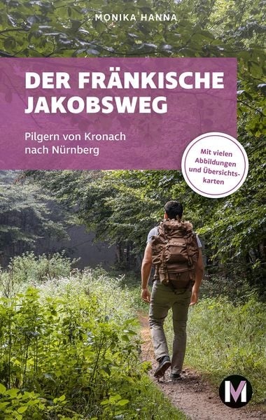 Preisvergleich Produktbild Der fränkische Jakobsweg