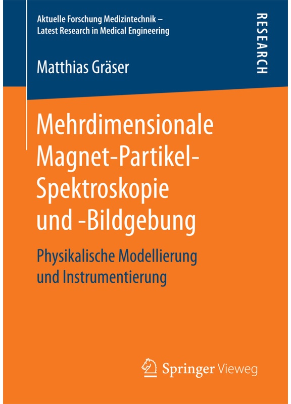 Mehrdimensionale Magnet-Partikel-Spektroskopie Und -Bildgebung - Matthias Gräser, Kartoniert (TB)
