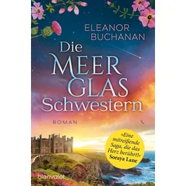 Blanvalet Verlag Die Meerglas-Schwestern