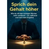 Epubli Sprich dein Gehalt höher