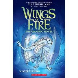 Scholastic Winter Turning: A Graphic Novel (Wings of Fire Graphic Novel #7)