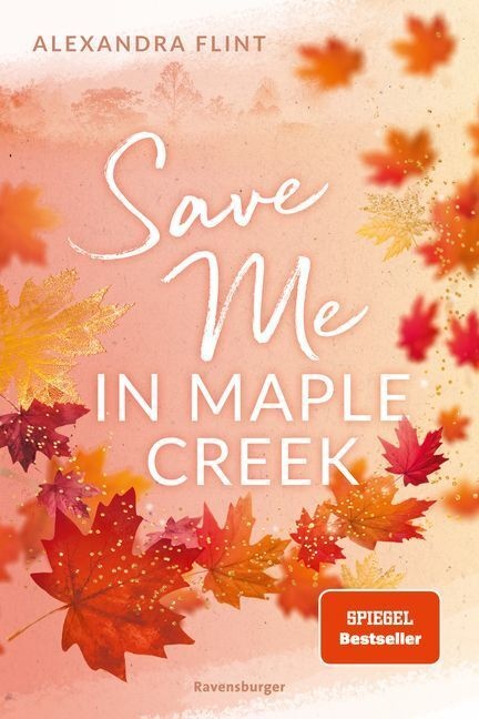 Save Me In Maple Creek / Maple Creek Bd.2 - Alexandra Flint  Taschenbuch