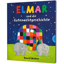 Thienemann Elmar: Elmar und die Gutenachtgeschichte Ein lustiges Bilderbuch zum Einschlafen