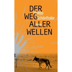 Der Weg aller Wellen