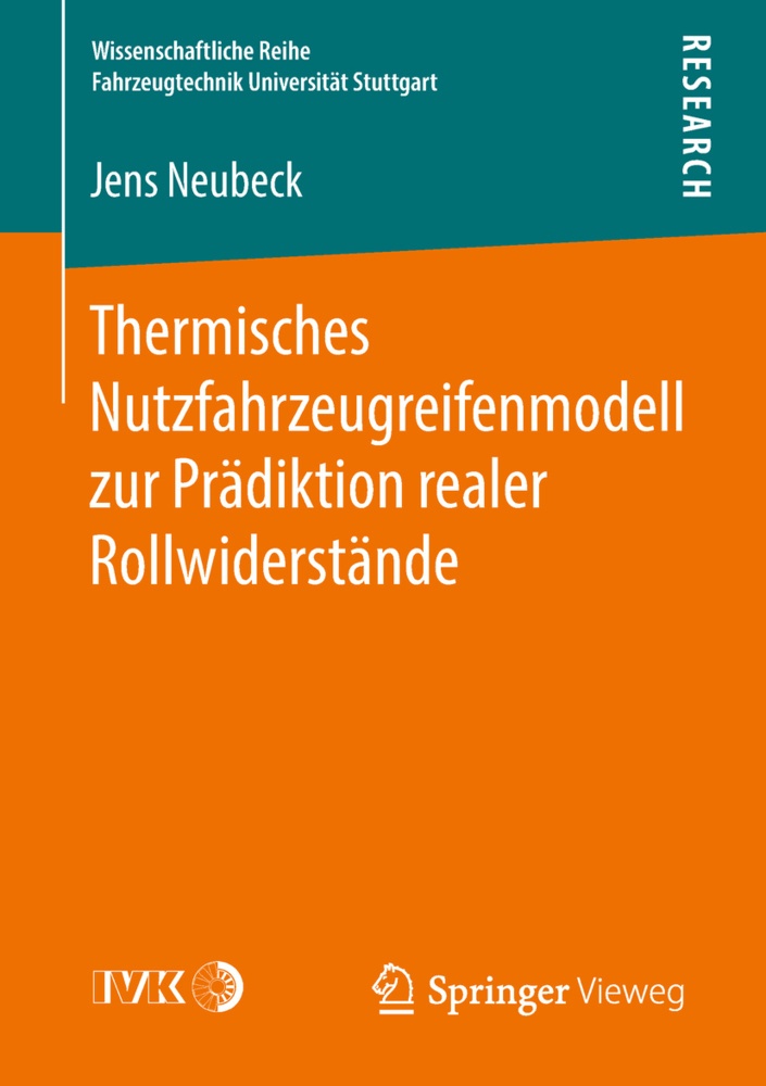 Thermisches Nutzfahrzeugreifenmodell Zur Prädiktion Realer Rollwiderstände - Jens Neubeck  Kartoniert (TB)