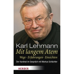 Mit Langem Atem - Karl Lehmann  Gebunden