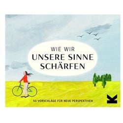 Wie wir unsere Sinne schärfen (Spiel)