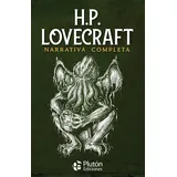 Plutón Ediciones H.P. Lovecraft: Narrativa Completa (Colección Oro, Band 1)