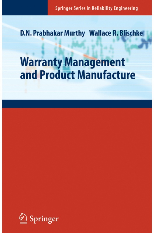 Warranty Management And Product Manufacture - D. N. Prabhakar Murthy  Wallace R. Blischke  Kartoniert (TB)