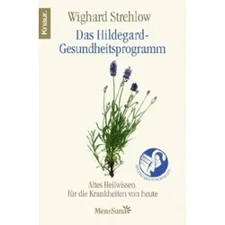 Das Hildegard-Gesundheitsprogramm