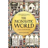 Yale University Press The Monastic World