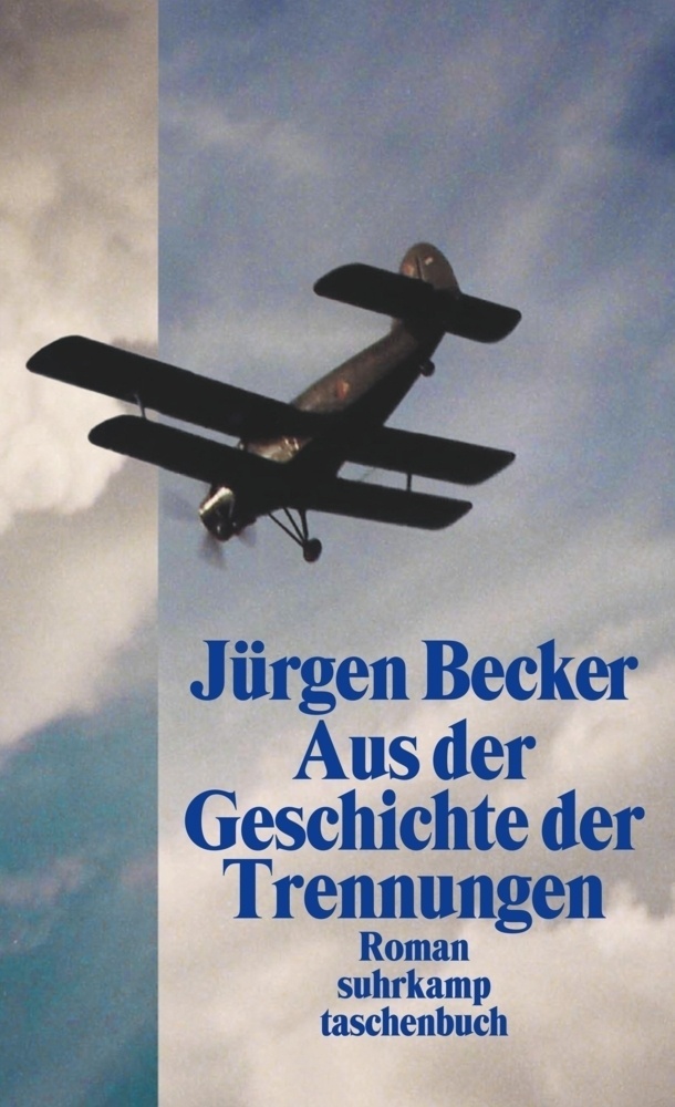Aus Der Geschichte Der Trennungen - Jürgen Becker  Taschenbuch